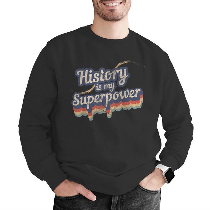 History Is My Superpower History Teacher Shirt T-Shirt Men Graphic Sweatshirt, History Teacher Sweatshirts, funny gift History Is My Superpower History Teacher Shirt T-Shirt Men Graphic Sweatshirt, History Teacher Sweatshirts, funny gift