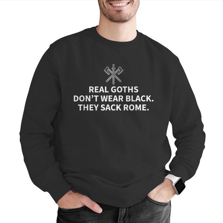 History Teacher Real Goths Sack Rome Men Graphic Sweatshirt, History Teacher Sweatshirts, funny gift