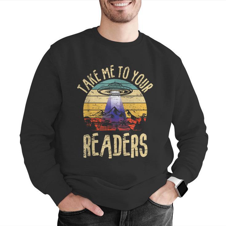 Vintage Take Me To Your Readers English Teacher Alien Space Men Women Men Graphic Sweatshirt, English Teacher Sweatshirts, funny gift Vintage Take Me To Your Readers English Teacher Alien Space Men Women Men Graphic Sweatshirt, English Teacher Sweatshirts, funny gift