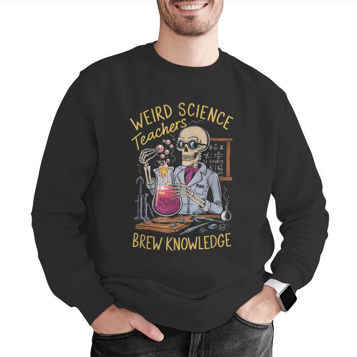 Weird Science Skeleton Halloween Teachers Brew Knowledge Men Graphic Sweatshirt, Science Teacher Sweatshirts, funny gift Weird Science Skeleton Halloween Teachers Brew Knowledge Men Graphic Sweatshirt, Science Teacher Sweatshirts, funny gift