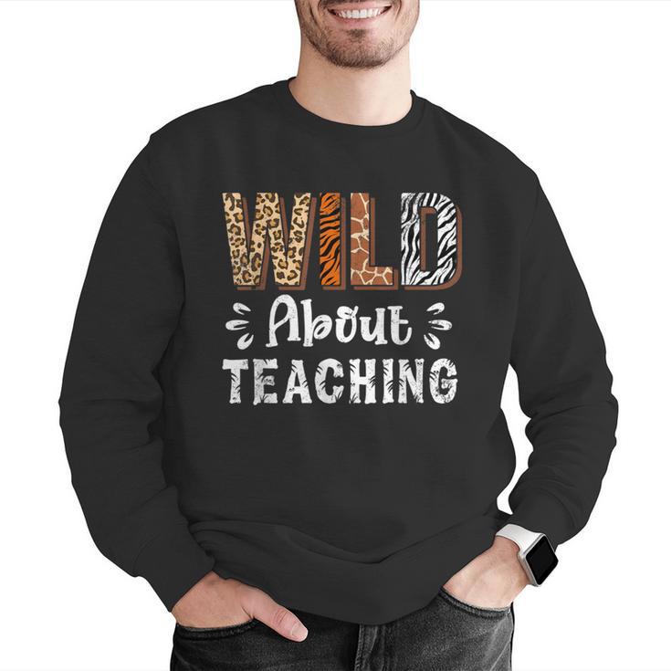 Wild About Teaching Teacher Lover Animals Leopard Zebra Men Graphic Sweatshirt, funny gift Wild About Teaching Teacher Lover Animals Leopard Zebra Men Graphic Sweatshirt, funny gift