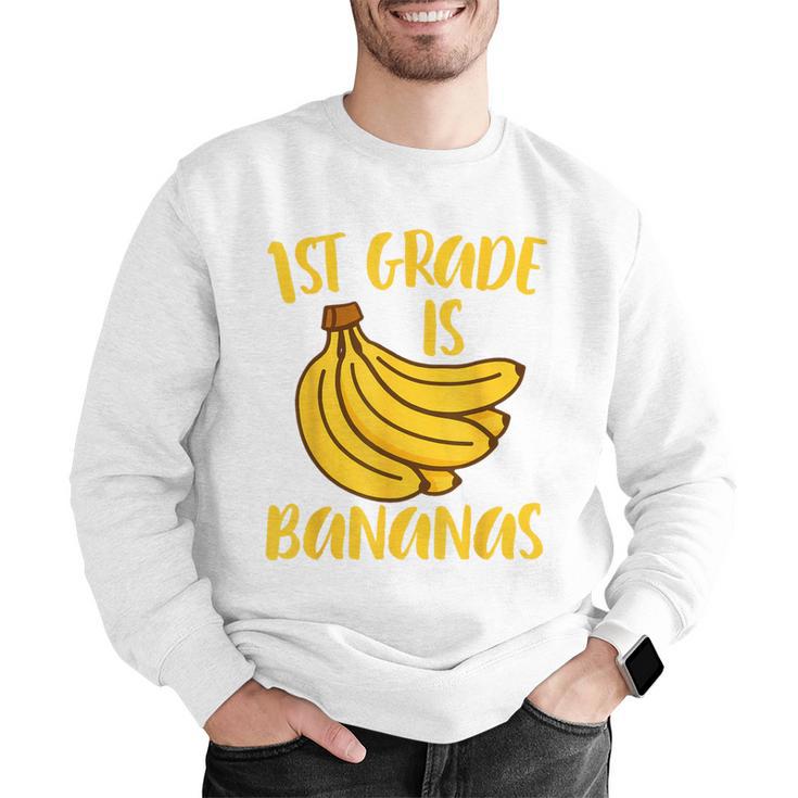 1st Grade Is Bananas Teacher Teaching Back To School Men Graphic Sweatshirt, funny gift 1st Grade Is Bananas Teacher Teaching Back To School Men Graphic Sweatshirt, funny gift