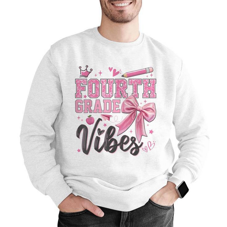 4th Fourth Grade Vibes Back To School Coquette Teacher Girl Men Graphic Sweatshirt, 4th Grade Teacher Sweatshirts, funny gift 4th Fourth Grade Vibes Back To School Coquette Teacher Girl Men Graphic Sweatshirt, 4th Grade Teacher Sweatshirts, funny gift