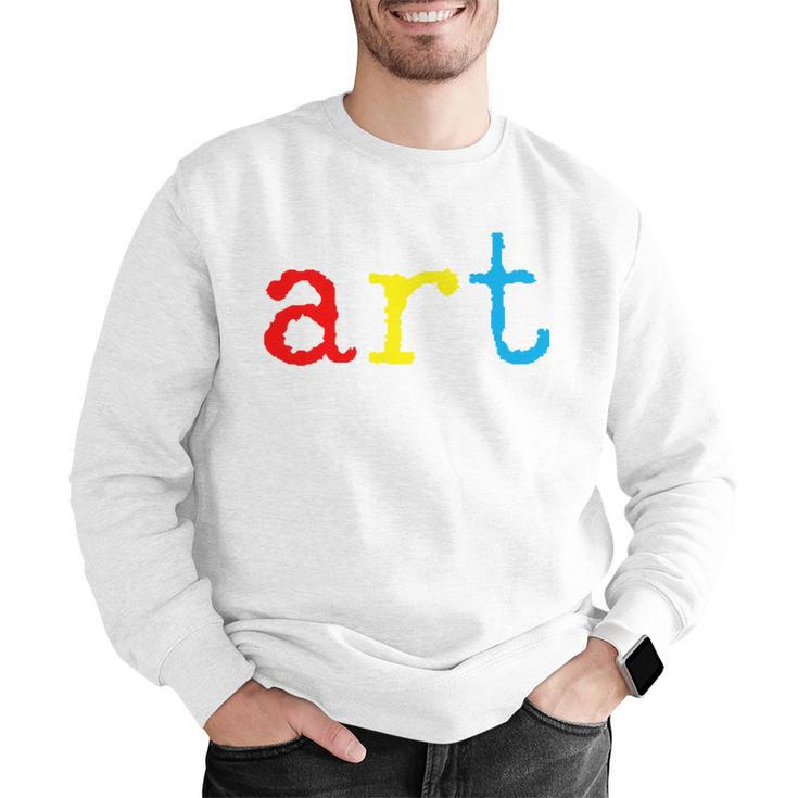 Art Teacher Artists Men Graphic Sweatshirt, funny gift