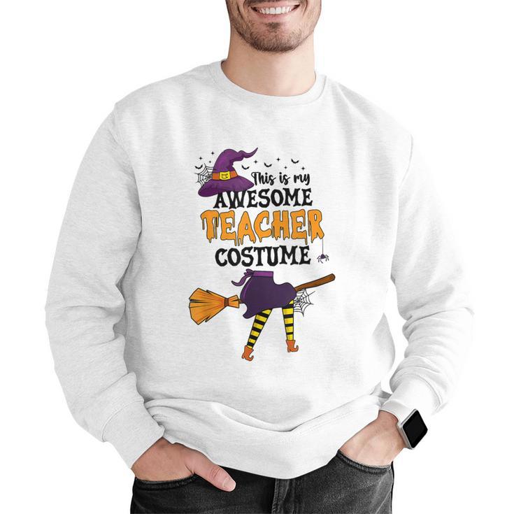 This Is My Awesome Teacher Costume Halloween Witch Men Graphic Sweatshirt, funny gift