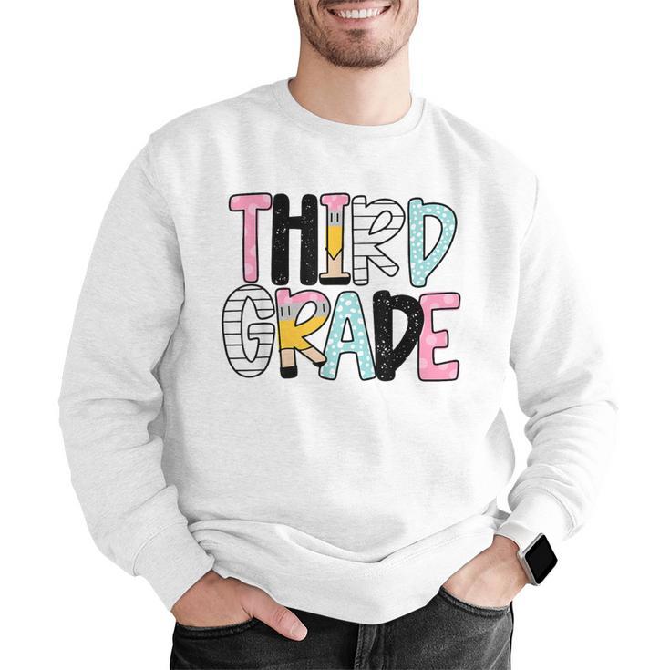 Back To School Third Grade Teacher First Day Of 3rd Grade Men Graphic Sweatshirt, First Grade Teacher Sweatshirts, funny gift Back To School Third Grade Teacher First Day Of 3rd Grade Men Graphic Sweatshirt, First Grade Teacher Sweatshirts, funny gift