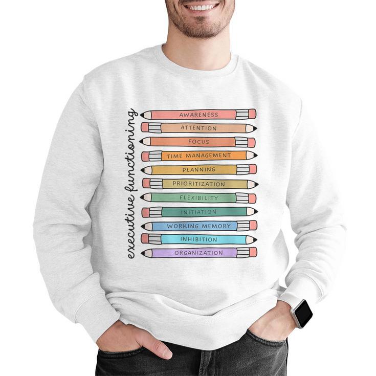 Executive Functioning Skills Back To School Sped Teacher SLP Men Graphic Sweatshirt, funny gift