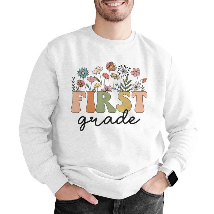 First Grade Teacher Wildflower Back To School Floral Outfits Men Graphic Sweatshirt, First Grade Teacher Sweatshirts, funny gift First Grade Teacher Wildflower Back To School Floral Outfits Men Graphic Sweatshirt, First Grade Teacher Sweatshirts, funny gift