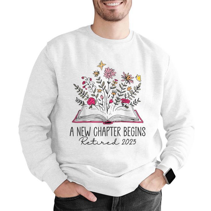 Floral Book a New Chapter Begins Retired Retirement Teacher Men Graphic Sweatshirt, funny gift Floral Book a New Chapter Begins Retired Retirement Teacher Men Graphic Sweatshirt, funny gift