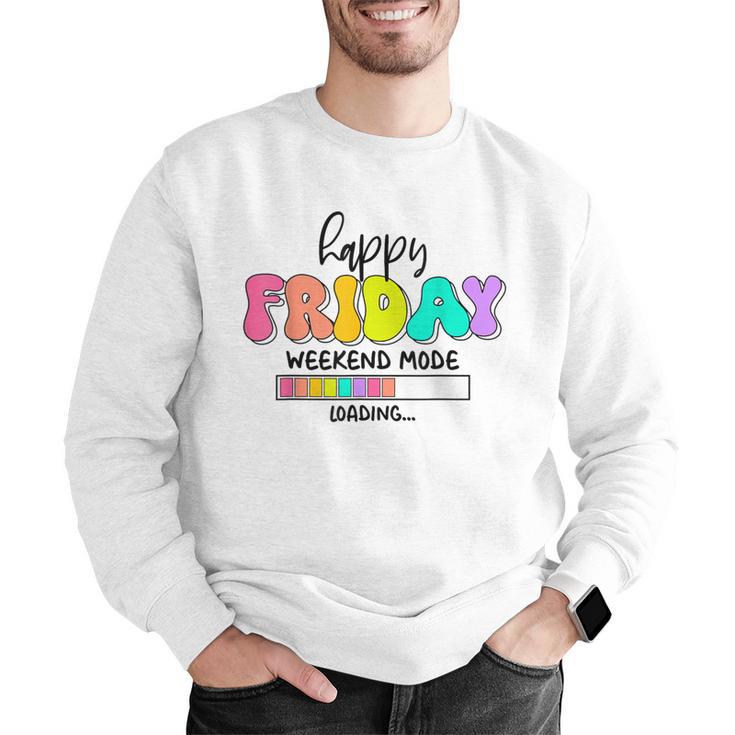 Happy Friyay Teacher School Friday Weekend Vibes Men Graphic Sweatshirt, funny gift Happy Friyay Teacher School Friday Weekend Vibes Men Graphic Sweatshirt, funny gift