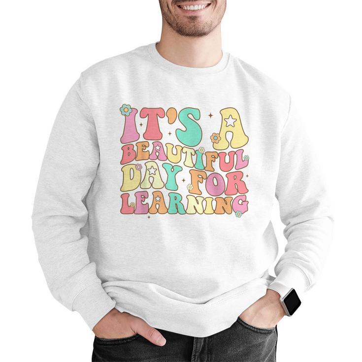 It's Beautiful Day For Learning Retro Teacher Students Women Men Graphic Sweatshirt, funny gift