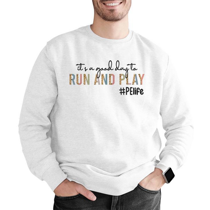 It's a Good Day To Run And Play Leopard PE Teacher Life Men Graphic Sweatshirt, Pe Teacher Sweatshirts, funny gift It's a Good Day To Run And Play Leopard PE Teacher Life Men Graphic Sweatshirt, Pe Teacher Sweatshirts, funny gift