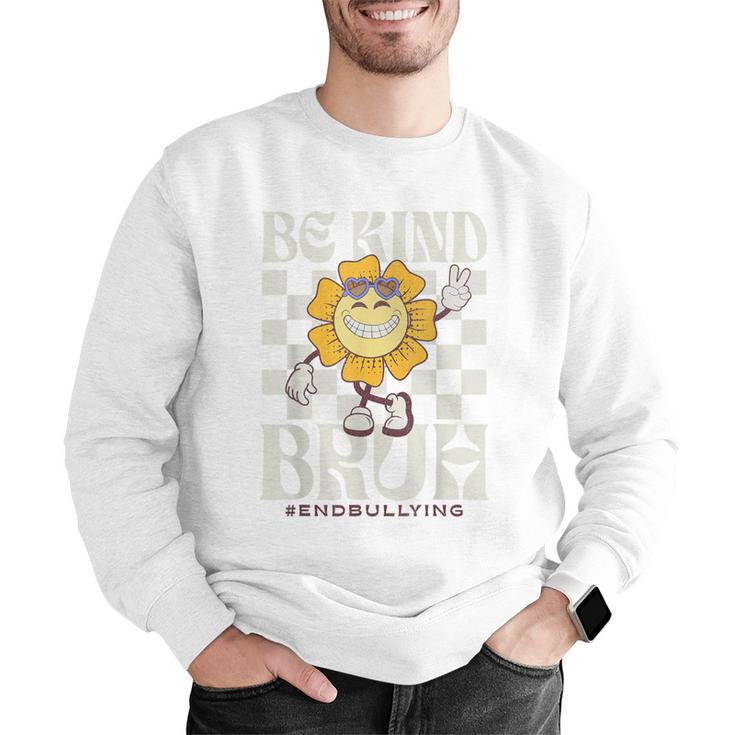 Be Kind Unity Day Orange Anti Bullying For Kids Teachers Men Graphic Sweatshirt, funny gift Be Kind Unity Day Orange Anti Bullying For Kids Teachers Men Graphic Sweatshirt, funny gift