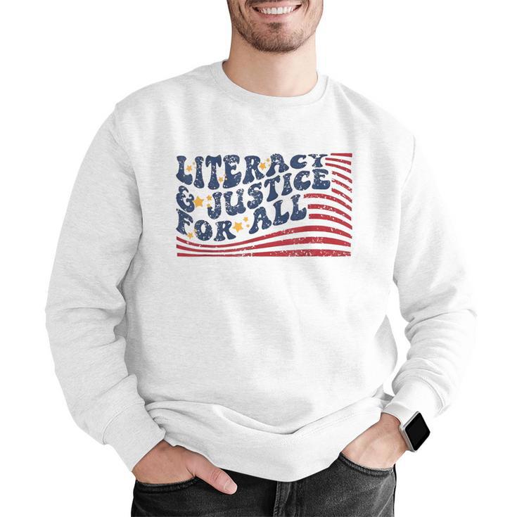 Literacy Justice For All Teacher Men Graphic Sweatshirt, funny gift Literacy Justice For All Teacher Men Graphic Sweatshirt, funny gift