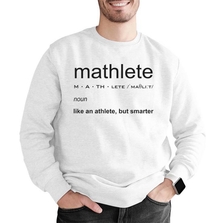 Mathlete Definition Math Math Teacher Nerd Geek Men Women Girls Kids Men Graphic Sweatshirt, funny gift
