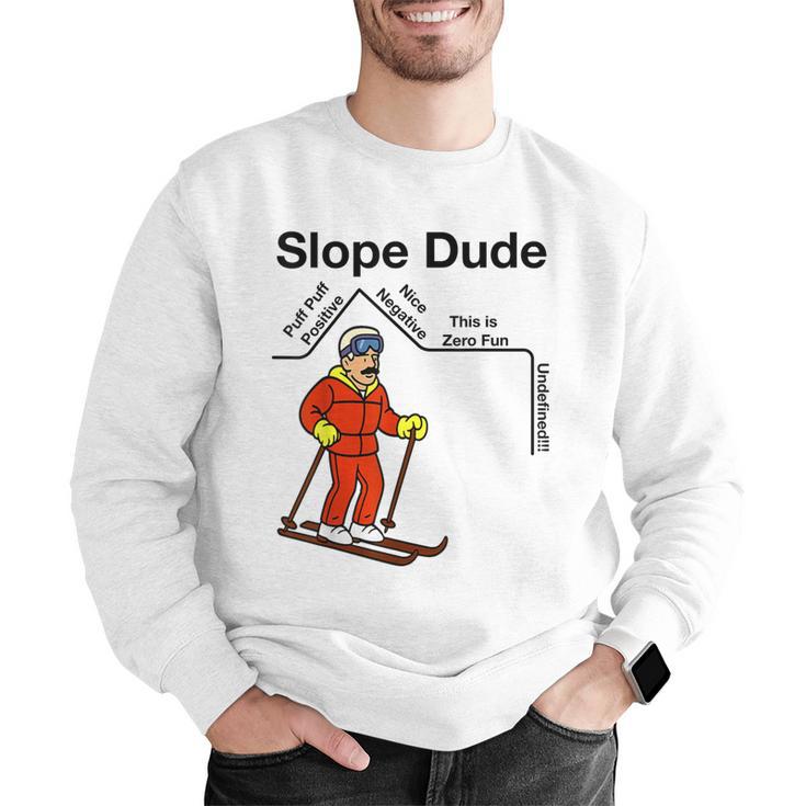 Nerdy Slope Dude Geometry Algebra Math Teacher Men Graphic Sweatshirt, funny gift Nerdy Slope Dude Geometry Algebra Math Teacher Men Graphic Sweatshirt, funny gift
