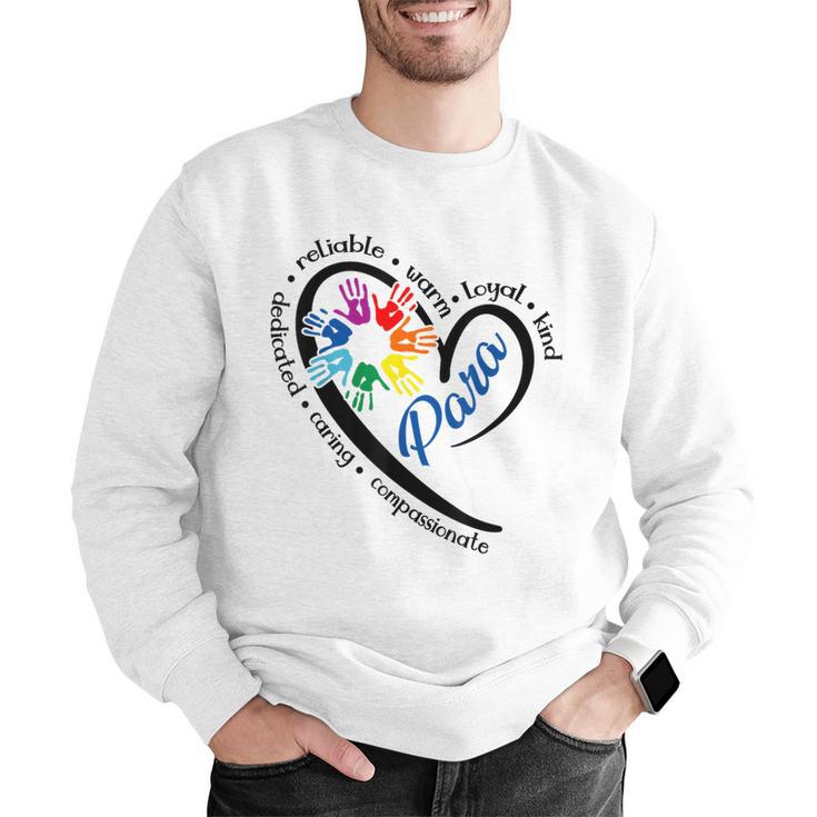 Para Heart Teacher Paraprofessional Paraeducator Men Women Men Graphic Sweatshirt, funny gift Para Heart Teacher Paraprofessional Paraeducator Men Women Men Graphic Sweatshirt, funny gift