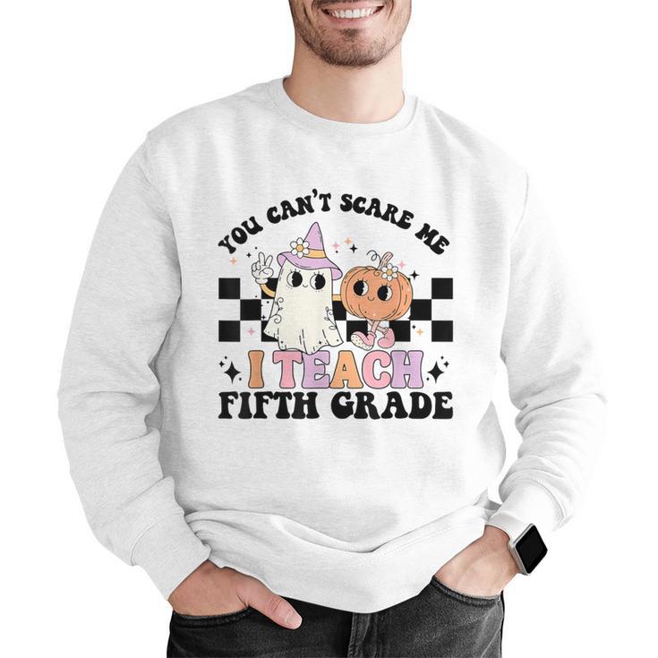 Retro You Can't Scare Me I Teach 5th Grade Teacher Halloween Men Graphic Sweatshirt, funny gift