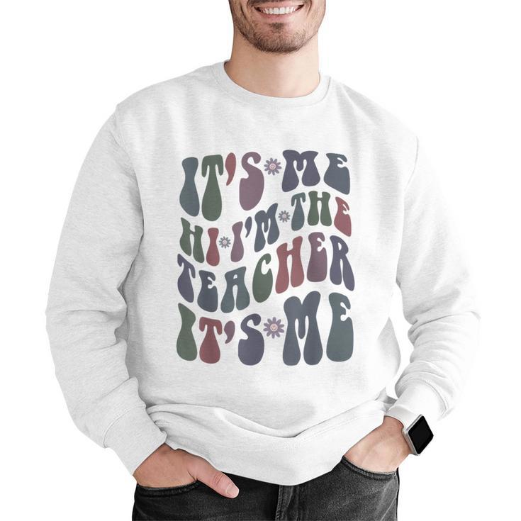 Retro IT'S ME Hi I'm The TEACHER Groovy Testing Squad Pink Men Graphic Sweatshirt, Groovy Teacher Sweatshirts, funny gift Retro IT'S ME Hi I'm The TEACHER Groovy Testing Squad Pink Men Graphic Sweatshirt, Groovy Teacher Sweatshirts, funny gift