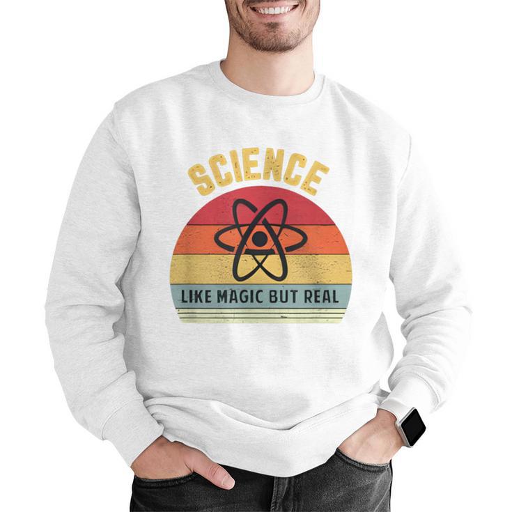 Science Like Magic But Real Science Teacher Graphics Geek Men Graphic Sweatshirt, Science Teacher Sweatshirts, funny gift Science Like Magic But Real Science Teacher Graphics Geek Men Graphic Sweatshirt, Science Teacher Sweatshirts, funny gift