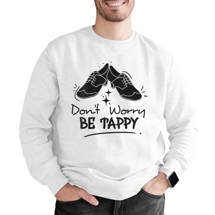 Tap Dancer Tap Dancing Shoes Tap Dance Teacher Men Graphic Sweatshirt, funny gift