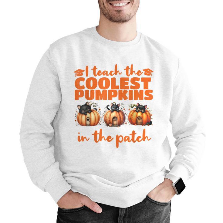 I Teach The Cutest Pumpkins Halloween Teacher Cat Lover Men Graphic Sweatshirt, funny gift