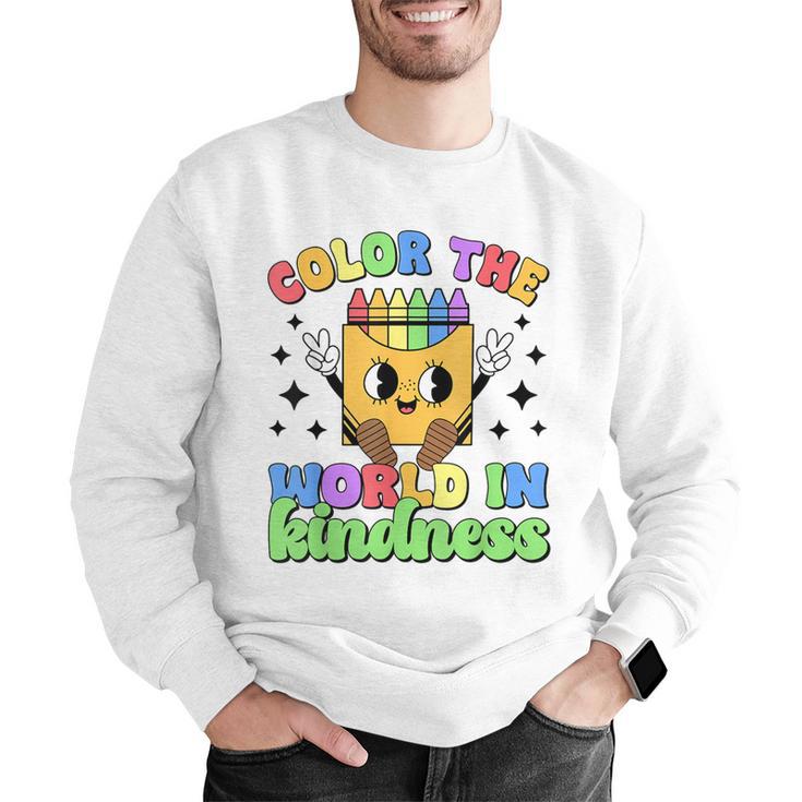 Teacher Back To School Color In Kindness Crayon Pencil Men Graphic Sweatshirt, funny gift Teacher Back To School Color In Kindness Crayon Pencil Men Graphic Sweatshirt, funny gift