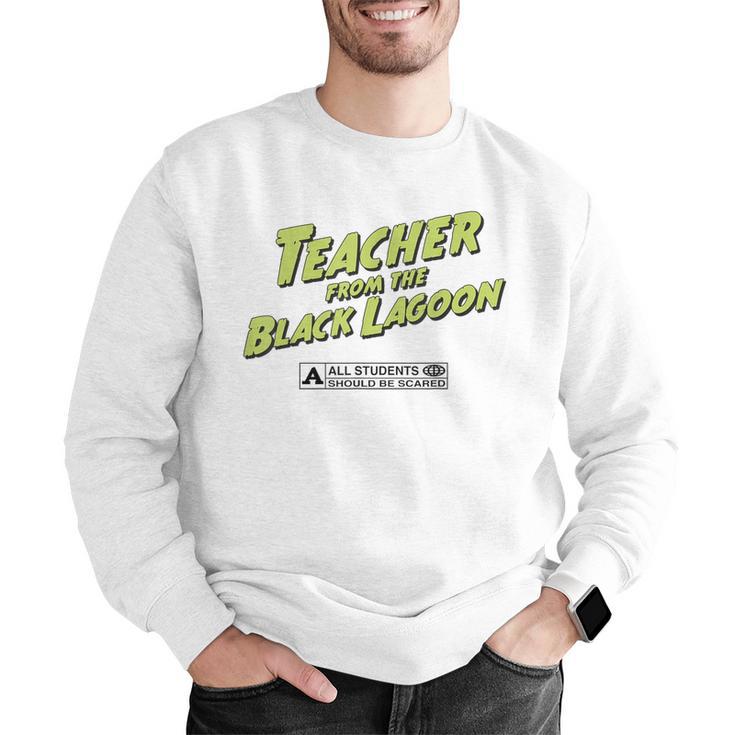 Teacher Halloween Tshirt Teacher From The Lagoon Men Women Men Graphic Sweatshirt, funny gift Teacher Halloween Tshirt Teacher From The Lagoon Men Women Men Graphic Sweatshirt, funny gift