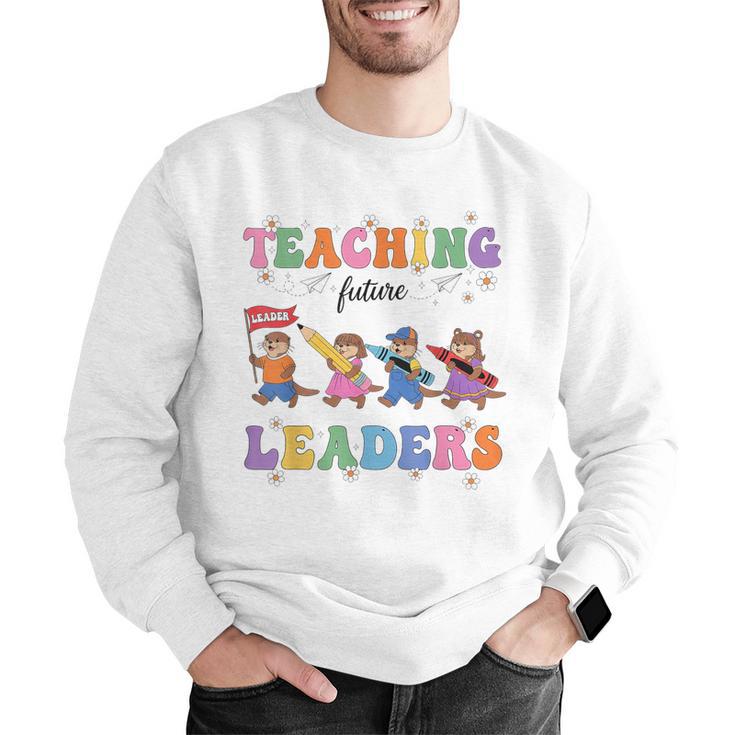 Teaching Future Leaders Otter Back To School Teacher Men Graphic Sweatshirt, Future Teacher Sweatshirts, funny gift Teaching Future Leaders Otter Back To School Teacher Men Graphic Sweatshirt, Future Teacher Sweatshirts, funny gift