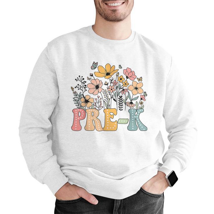 Wildflower Pre-K Preschool Team Floral Teacher Girls Men Graphic Sweatshirt, funny gift Wildflower Pre-K Preschool Team Floral Teacher Girls Men Graphic Sweatshirt, funny gift