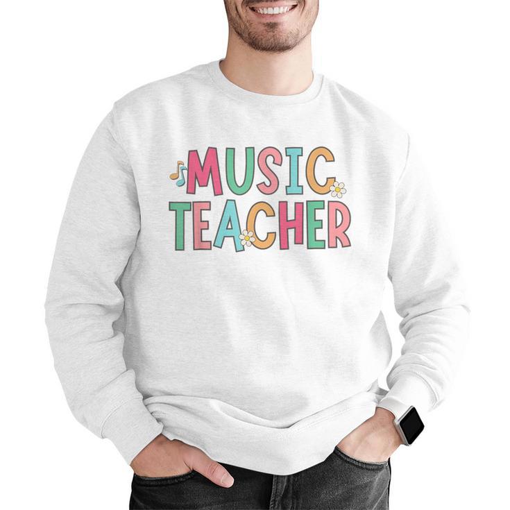 Women Music Teacher First Day Of School Elementary School Men Graphic Sweatshirt, funny gift Women Music Teacher First Day Of School Elementary School Men Graphic Sweatshirt, funny gift
