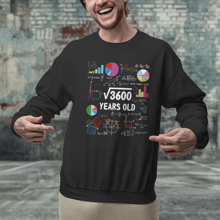 60 Year Old Math Teacher Square Root Of 3600 60th Birthday Men Graphic Sweatshirt, gift for family, gift for coworker 60 Year Old Math Teacher Square Root Of 3600 60th Birthday Men Graphic Sweatshirt, gift for family, gift for coworker