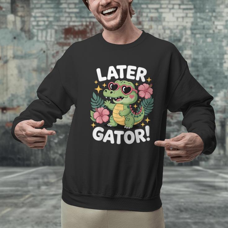 Alligator Later Gator Teacher Summer Last Day Fun Men Graphic Sweatshirt, gift for family, gift for coworker Alligator Later Gator Teacher Summer Last Day Fun Men Graphic Sweatshirt, gift for family, gift for coworker