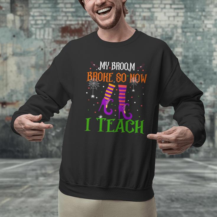 My Broom Broke So Now I Teach Teacher Witch Halloween Men Graphic Sweatshirt, gift for family, gift for coworker
