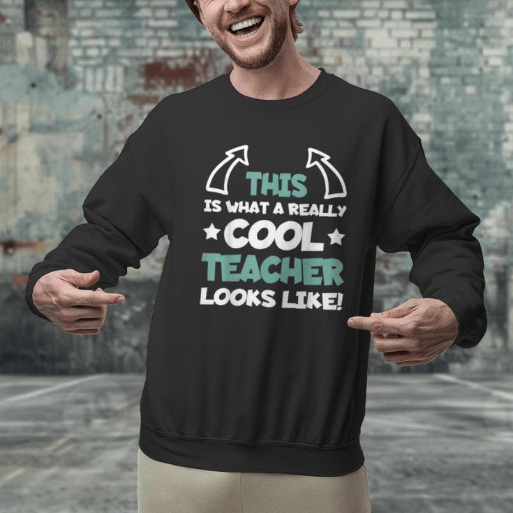 Cool Teacher Saying Teaching Student Men Women Men Graphic Sweatshirt, gift for family, gift for coworker Cool Teacher Saying Teaching Student Men Women Men Graphic Sweatshirt, gift for family, gift for coworker