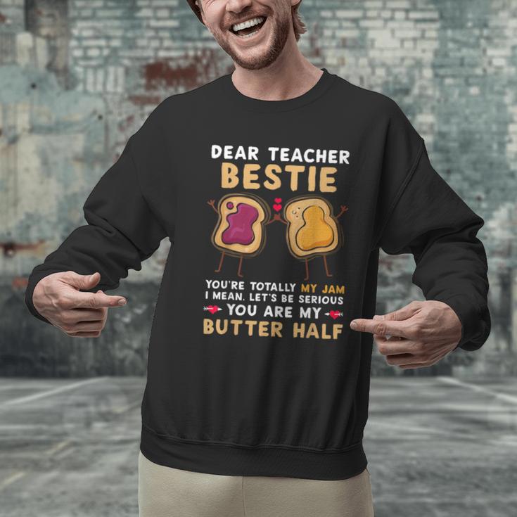 Dear Teacher Bestie You'Re Totally My Jam Shirt Kids Men Graphic Sweatshirt, gift for family, gift for coworker Dear Teacher Bestie You'Re Totally My Jam Shirt Kids Men Graphic Sweatshirt, gift for family, gift for coworker