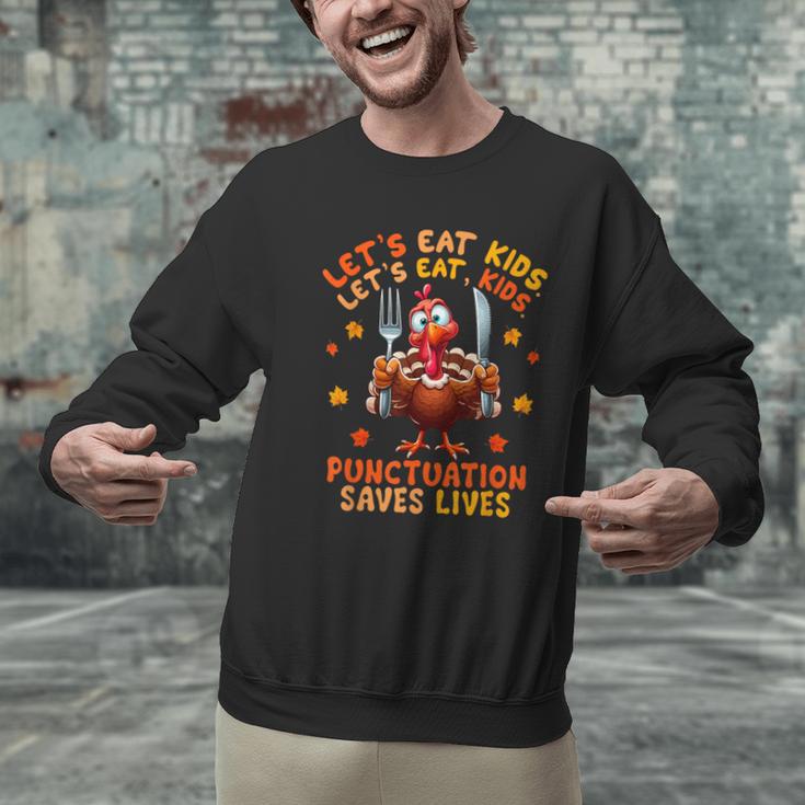 Eat Kids Punctuation Saves Lives Thanksgiving Turkey Teacher Men Graphic Sweatshirt, gift for family, gift for coworker Eat Kids Punctuation Saves Lives Thanksgiving Turkey Teacher Men Graphic Sweatshirt, gift for family, gift for coworker