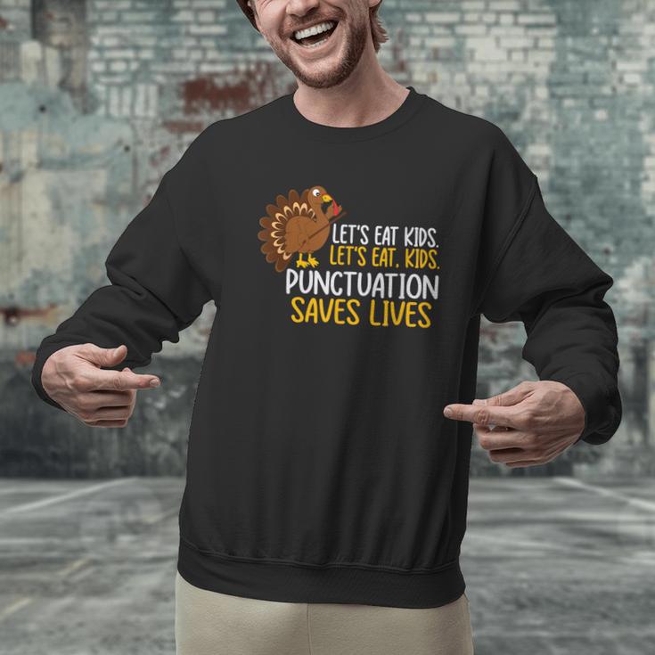 Lets Eat Kids Punctuation Turkey Thanksgiving Teacher Men Graphic Sweatshirt, gift for family, gift for coworker Lets Eat Kids Punctuation Turkey Thanksgiving Teacher Men Graphic Sweatshirt, gift for family, gift for coworker