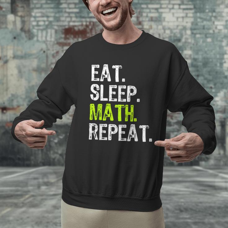Eat Sleep Math Repeat Teacher Lover Men Graphic Sweatshirt, gift for family, gift for coworker Eat Sleep Math Repeat Teacher Lover Men Graphic Sweatshirt, gift for family, gift for coworker