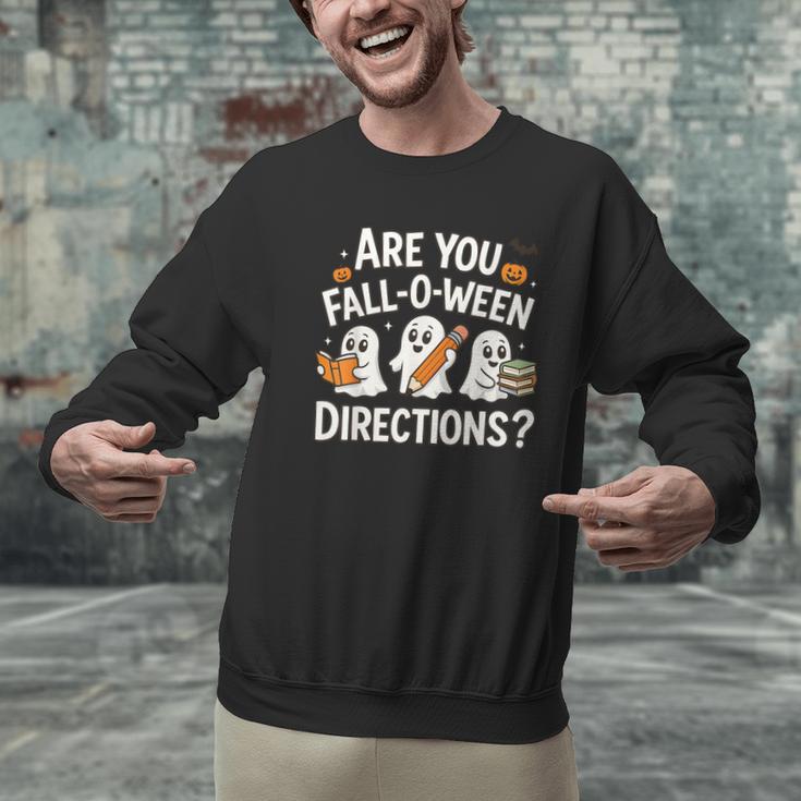 Are You Fall O Ween Directions Halloween Teacher Ghosts Men Graphic Sweatshirt, gift for family, gift for coworker Are You Fall O Ween Directions Halloween Teacher Ghosts Men Graphic Sweatshirt, gift for family, gift for coworker