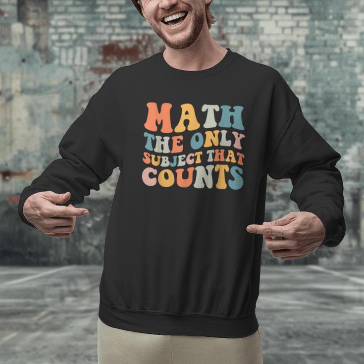 Groovy Math Is The Only Subject That Counts Math Teacher For Men Women Girls Kids Men Graphic Sweatshirt, Groovy Teacher Sweatshirts, gift for family, gift for coworker Groovy Math Is The Only Subject That Counts Math Teacher For Men Women Girls Kids Men Graphic Sweatshirt, Groovy Teacher Sweatshirts, gift for family, gift for coworker