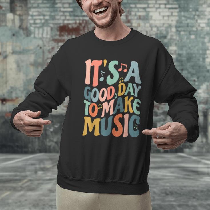 It's A Good Day To Make Music Musician Band Music Teacher Men Graphic Sweatshirt, gift for family, gift for coworker It's A Good Day To Make Music Musician Band Music Teacher Men Graphic Sweatshirt, gift for family, gift for coworker