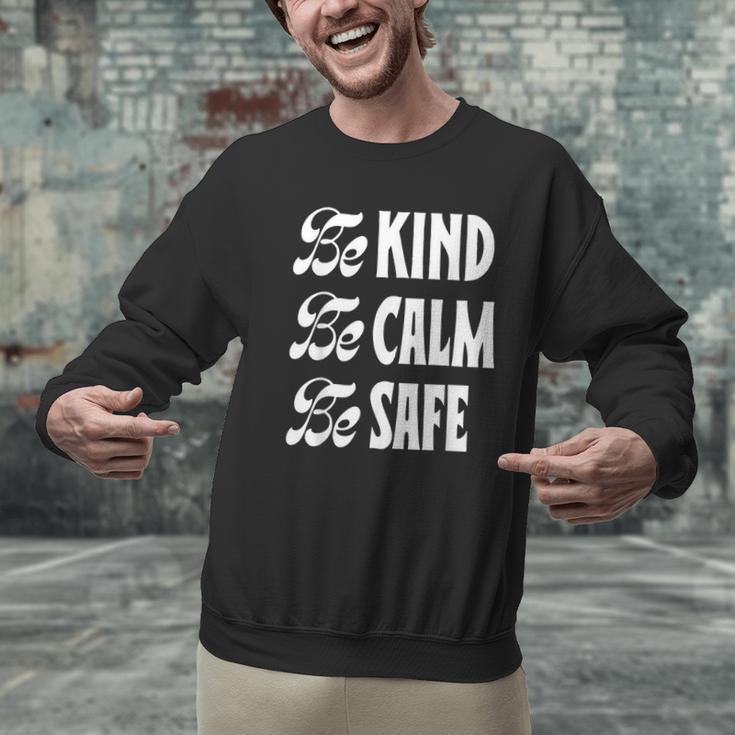 Be Kind Be Calm Be Safe Awareness For Teachers For Men Women Kids Men Graphic Sweatshirt, gift for family, gift for coworker Be Kind Be Calm Be Safe Awareness For Teachers For Men Women Kids Men Graphic Sweatshirt, gift for family, gift for coworker