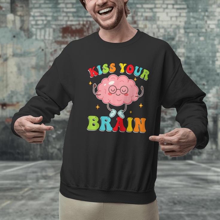 Kiss Your Brain Calm Mindset Teacher Kids Boys Girls Women Men Graphic Sweatshirt, gift for family, gift for coworker Kiss Your Brain Calm Mindset Teacher Kids Boys Girls Women Men Graphic Sweatshirt, gift for family, gift for coworker