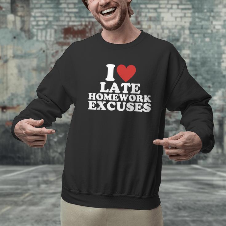 I Love Late Homework Excuses Sarcastic Teacher Lie For Men Women Men Graphic Sweatshirt, gift for family, gift for coworker I Love Late Homework Excuses Sarcastic Teacher Lie For Men Women Men Graphic Sweatshirt, gift for family, gift for coworker