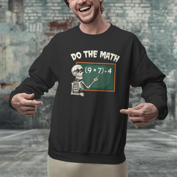 Do The Math 67 Meme Joke Halloween Skeleton Math Teacher Men Graphic Sweatshirt, gift for family, gift for coworker Do The Math 67 Meme Joke Halloween Skeleton Math Teacher Men Graphic Sweatshirt, gift for family, gift for coworker