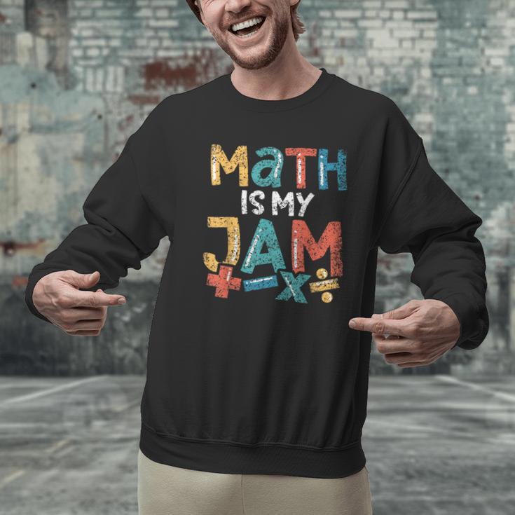 Math Is My Jam School Mathematics Women Men Math Teacher Men Graphic Sweatshirt, gift for family, gift for coworker Math Is My Jam School Mathematics Women Men Math Teacher Men Graphic Sweatshirt, gift for family, gift for coworker