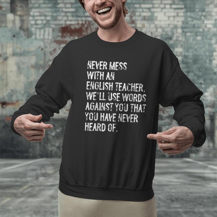 Never Mess With An English Teacher Back To School Men Graphic Sweatshirt, English Teacher Sweatshirts, gift for family, gift for coworker Never Mess With An English Teacher Back To School Men Graphic Sweatshirt, English Teacher Sweatshirts, gift for family, gift for coworker
