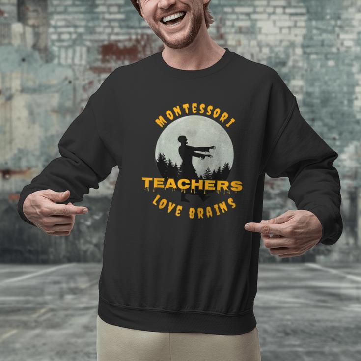 Montessori Teachers Love Brains Halloween Novelty Men Women Men Graphic Sweatshirt, gift for family, gift for coworker