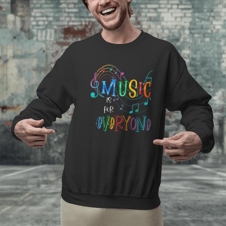 Music Is For Everyone Love For Music Teachers Men Graphic Sweatshirt, gift for family, gift for coworker Music Is For Everyone Love For Music Teachers Men Graphic Sweatshirt, gift for family, gift for coworker